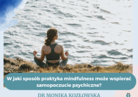 Mindfulness jako praktyka uważności